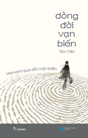 dòng đời vạn biến - harvard qua đôi mắt thiền