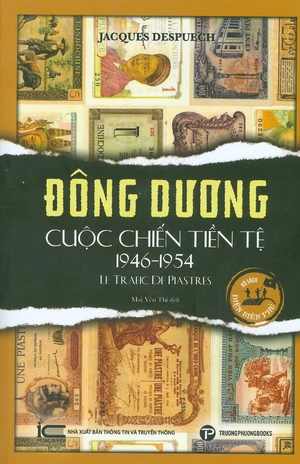 đông dương - cuộc chiến tiền tệ 1946-1954