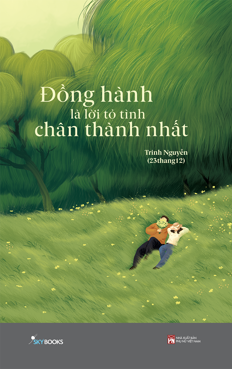 Đồng Hành Là Lời Tỏ Tình Chân Thành Nhất - Tặng Kèm Bookmark