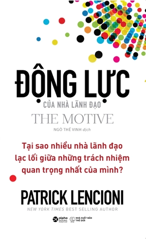 động lực của nhà lãnh đạo - the motive
