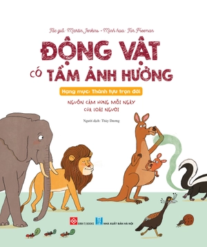 động vật có tầm ảnh hưởng - hạng mục: thành tựu trọn đời - nguồn cảm hứng mỗi ngày của loài người