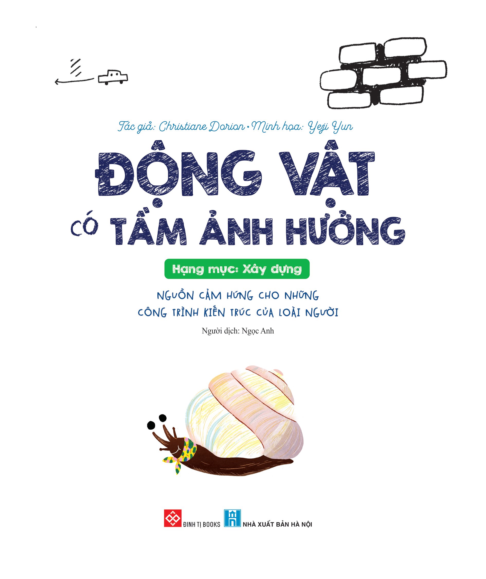 động vật có tầm ảnh hưởng - hạng mục: xây dựng - nguồn cảm hứng cho những công trình kiến trúc của loài người