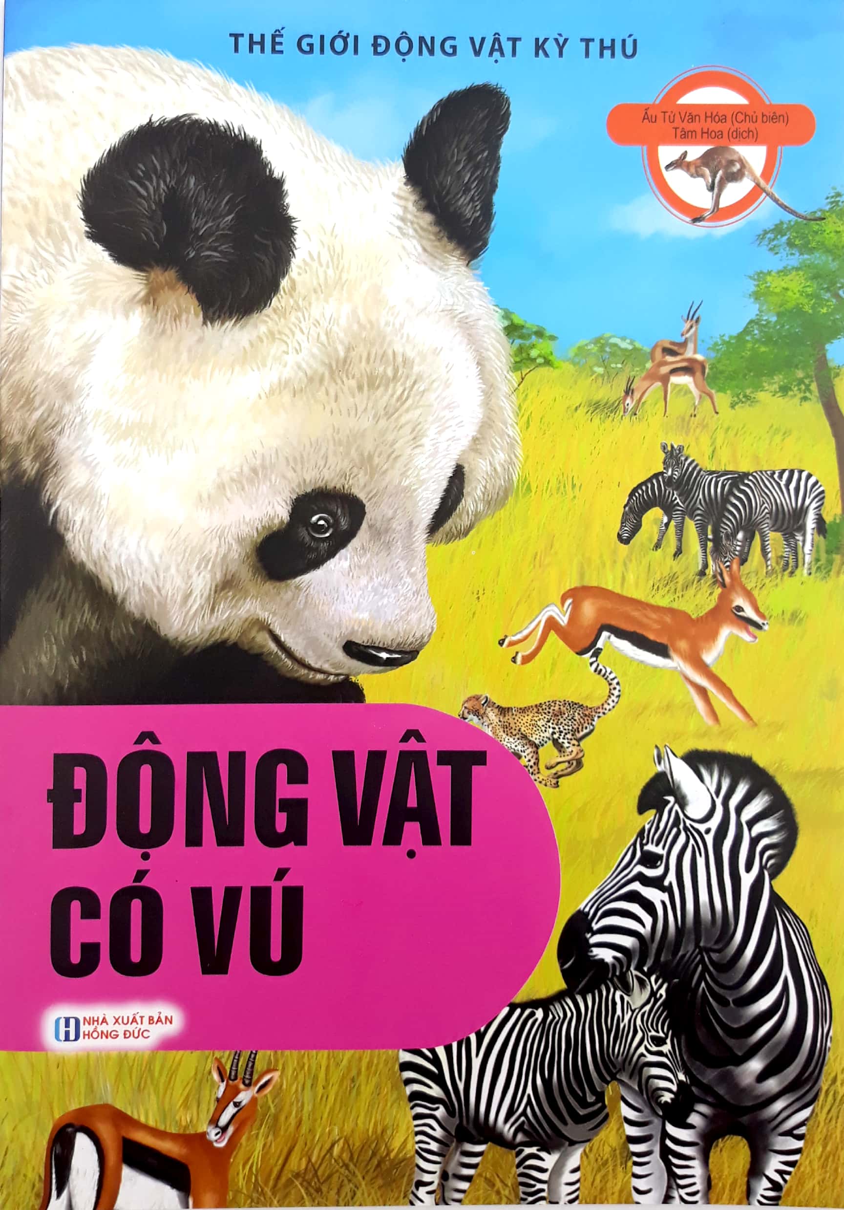 động vật có vú - thế giới động vật kỳ thú
