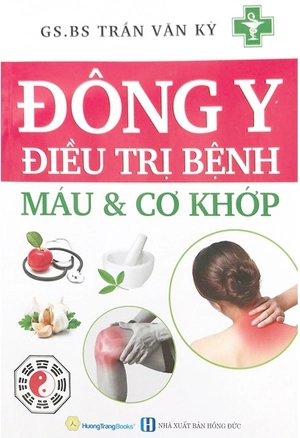 đông y điều trị bệnh máu và cơ khớp