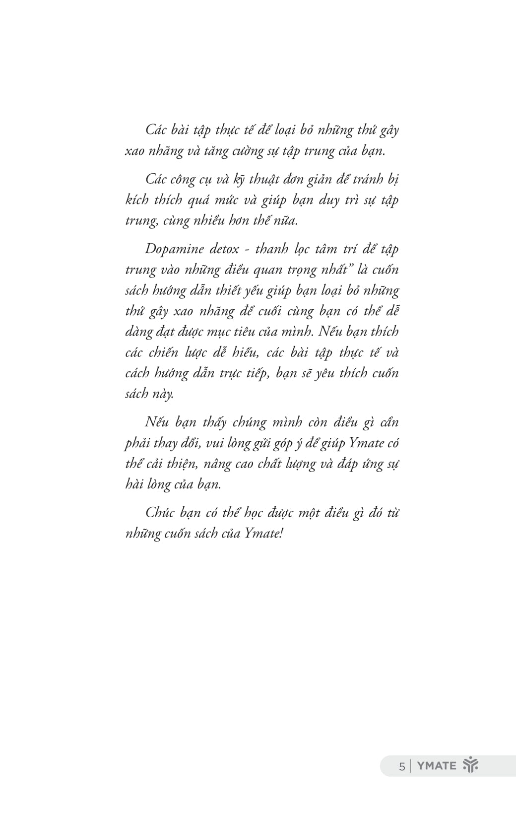 dopamine detox - thanh lọc tâm trí để tập trung vào những điều quan trọng nhất