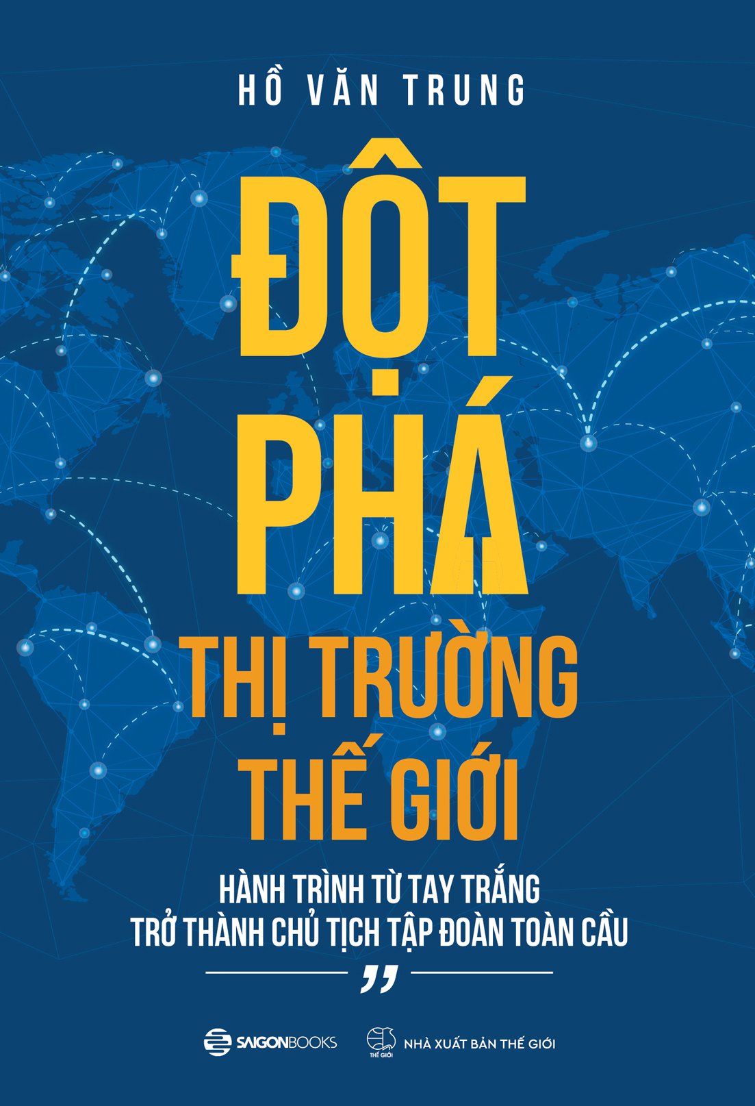 đột phá thị trường thế giới