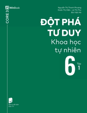 đột phá tư duy khoa học tự nhiên 6 - tập 1