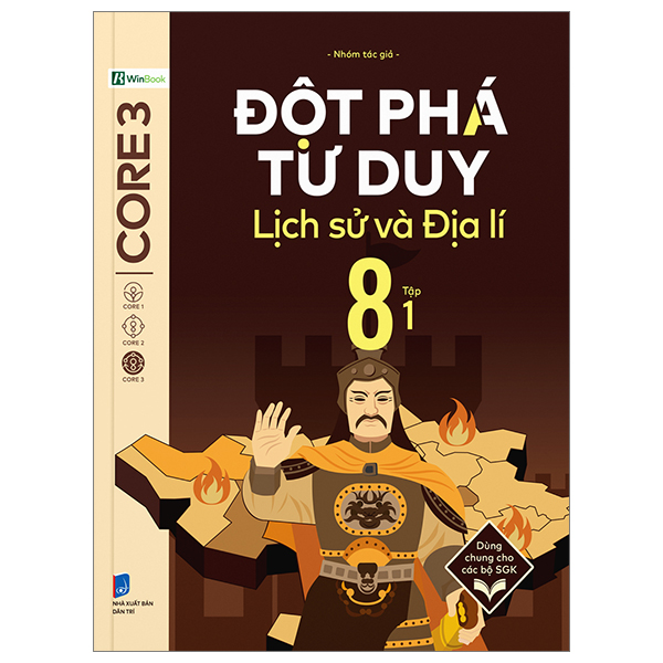 đột phá tư duy lịch sử và địa lí 8 - tập 1