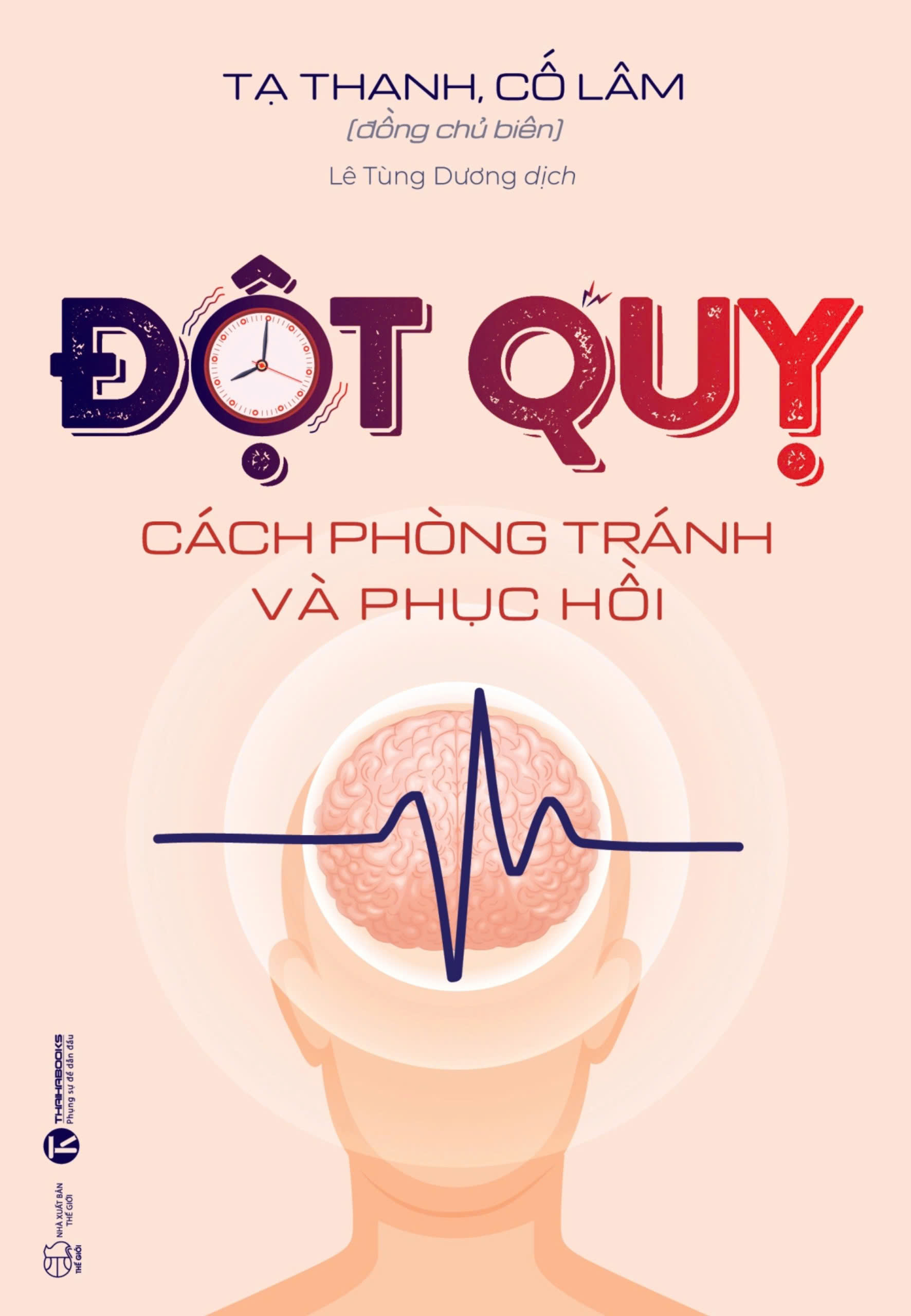 Đột Quỵ - Cách Phòng Tránh Và Phục Hồi