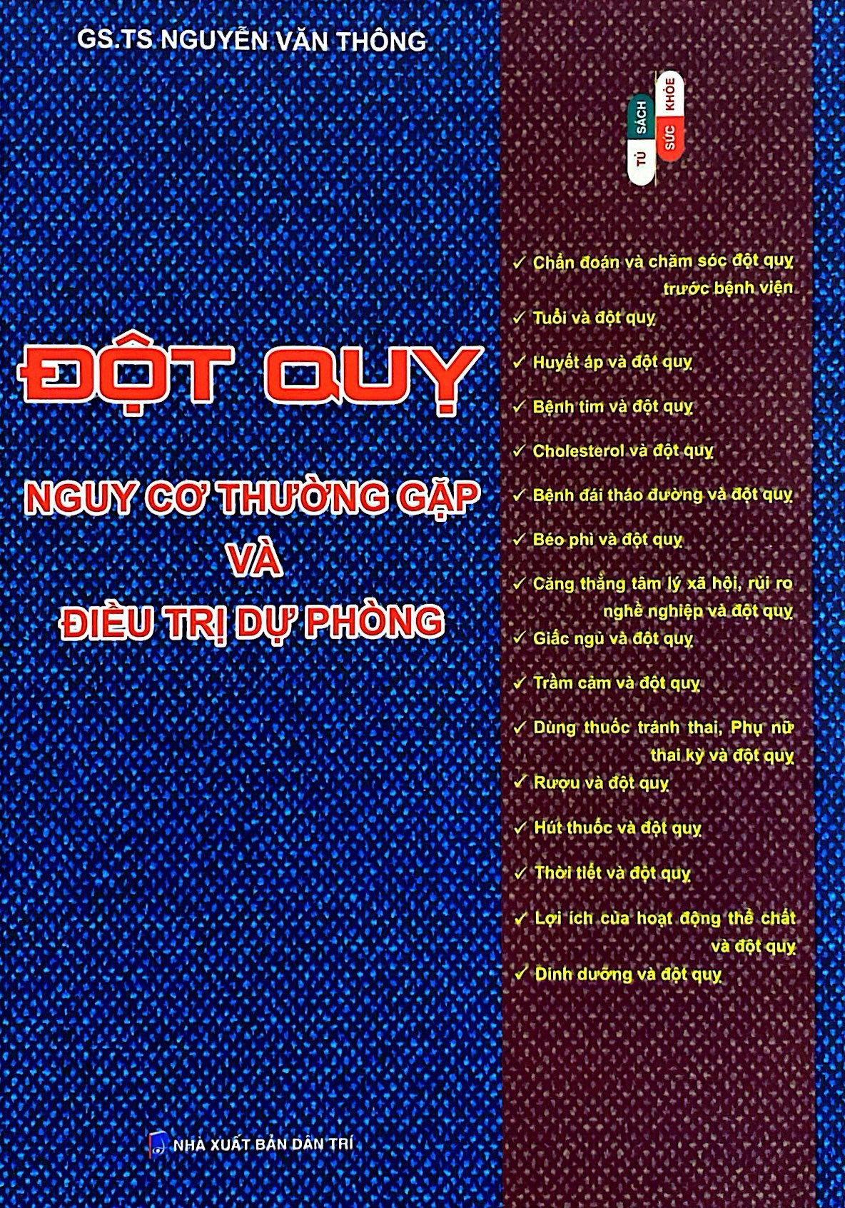 đột quỵ nguy cơ thường gặp và điều trị dự phòng