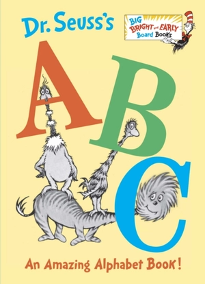 dr. seuss's abc an amazing alphabet book! - big bright & early board books