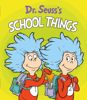 dr. seuss's school things (dr. seuss's things board books)