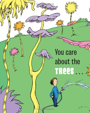 dr. seuss's thank you for being green: and speaking for the trees (dr. seuss's gift books)