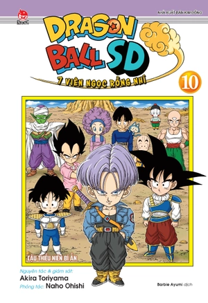 dragon ball sd - 7 viên ngọc rồng nhí - tập 10 - cậu thiếu niên bí ẩn - tặng kèm standee ivory