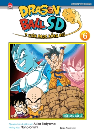 dragon ball sd - 7 viên ngọc rồng nhí - tập 6 - trời long đất lở - tặng kèm standee