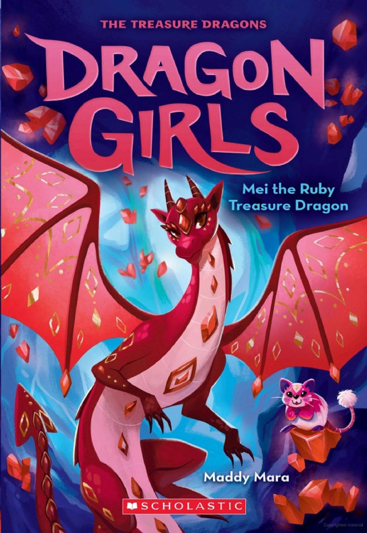 dragon girls - book 4 - mei the ruby treasure dragon