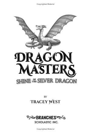 dragon masters #11: shine of the silver dragon