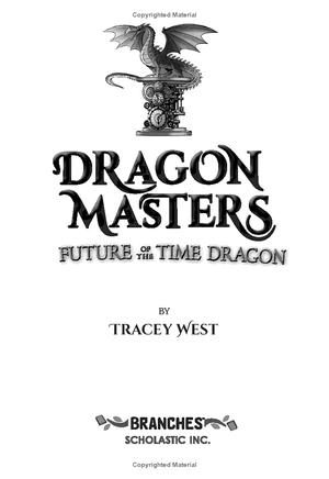 dragon masters #15: future of the time dragon