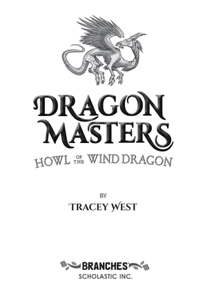 dragon masters #20: howl of the wind dragon