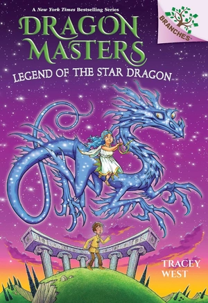 dragon masters #25: legend of the star dragon