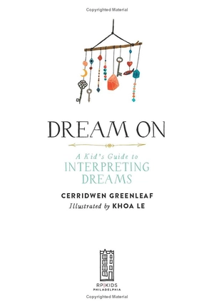 dream on: a kid's guide to interpreting dreams