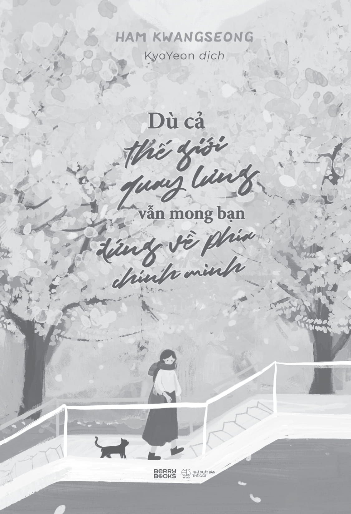 Du Ca The Gioi Quay Lung Van Mong Ban Dung Ve Phia Chinh Minh