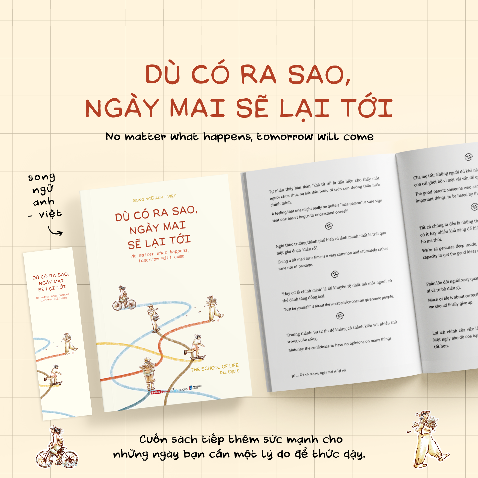 Dù Có Ra Sao, Ngày Mai Sẽ Lại Tới
