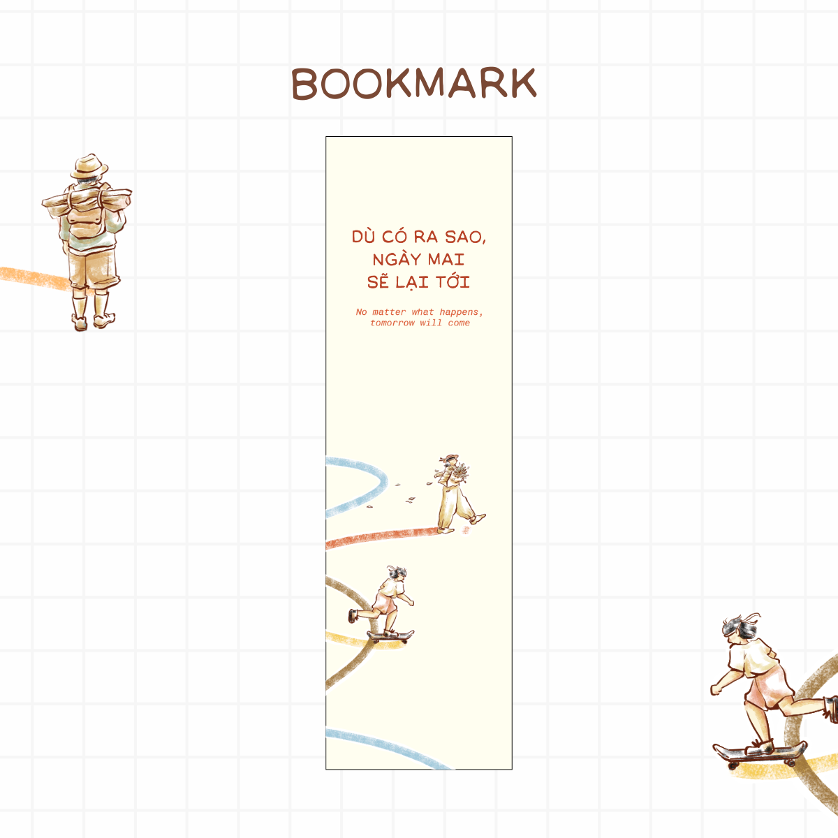 Dù Có Ra Sao, Ngày Mai Sẽ Lại Tới