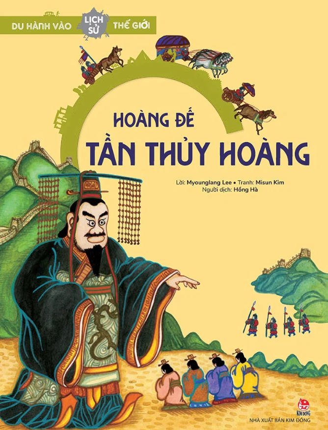 du hành vào lịch sử thế giới - hoàng đế tần thủy hoàng