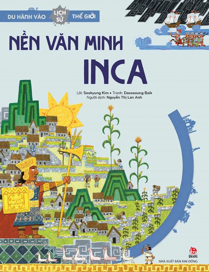 du hành vào lịch sử thế giới - nền văn minh inca