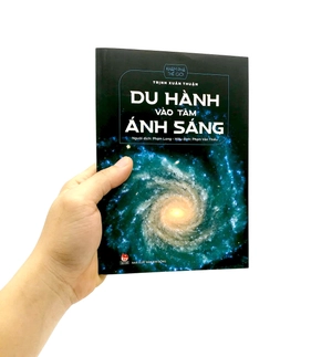 du hành vào tâm ánh sáng (tái bản 2022)