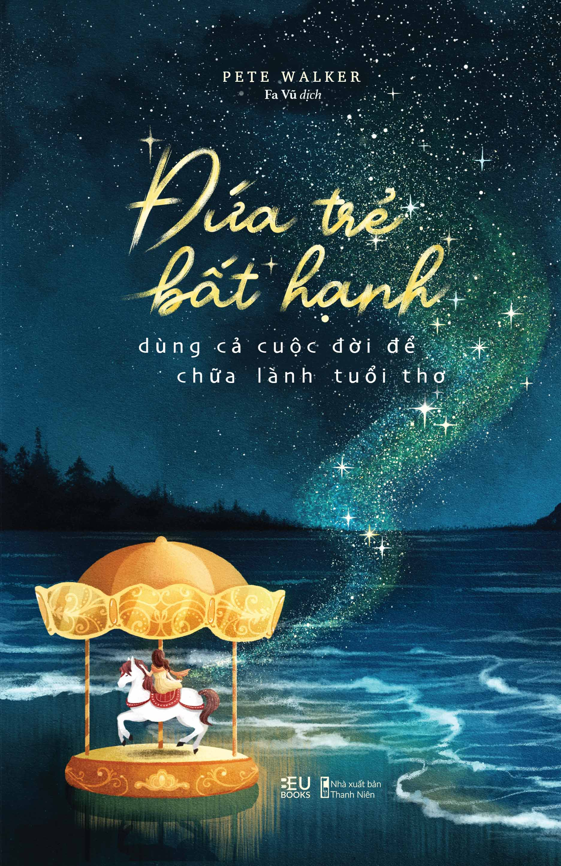 đứa trẻ bất hạnh dùng cả cuộc đời để chữa lành tuổi thơ