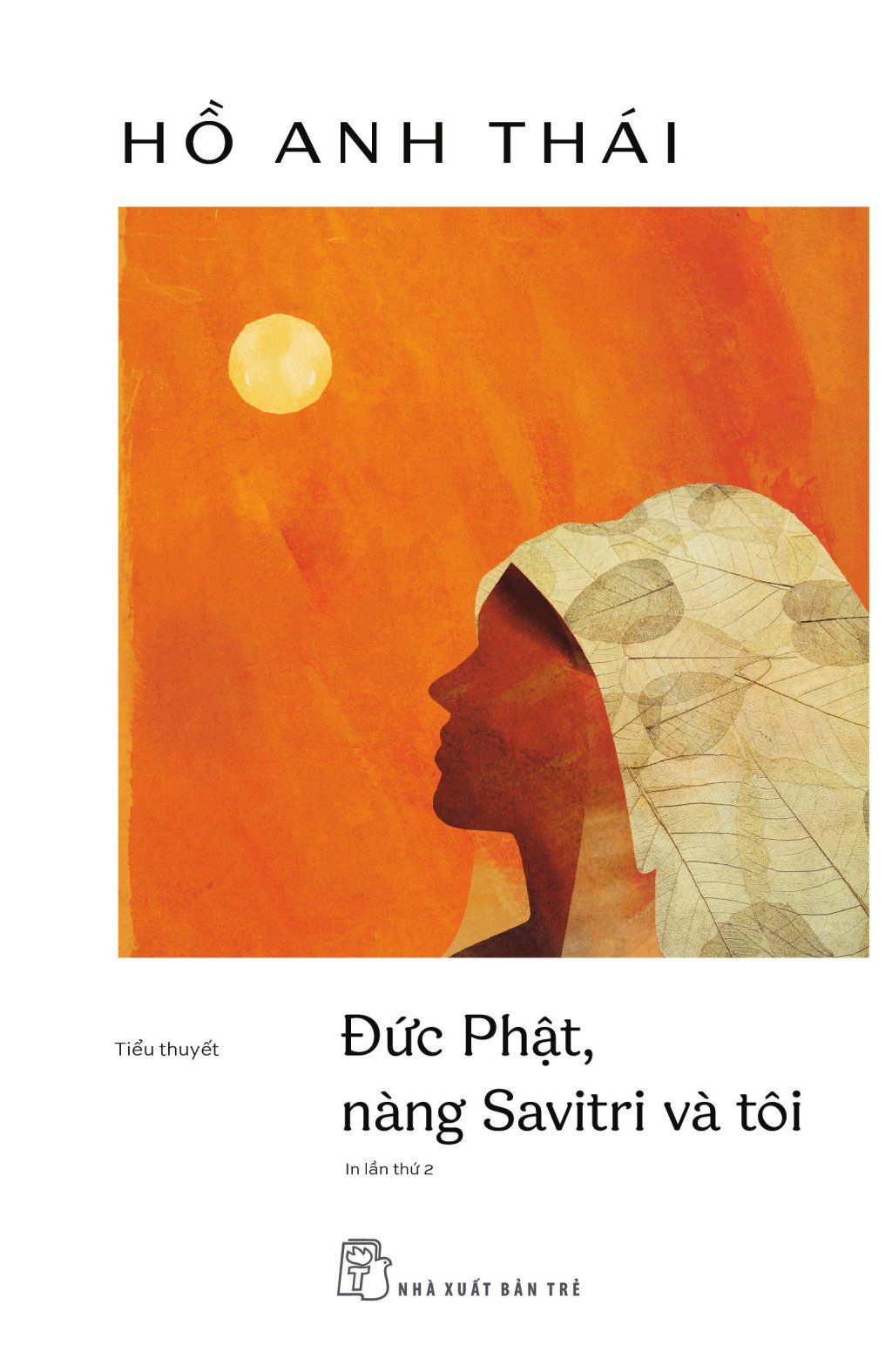 Đức Phật, Nàng Savitri Và Tôi