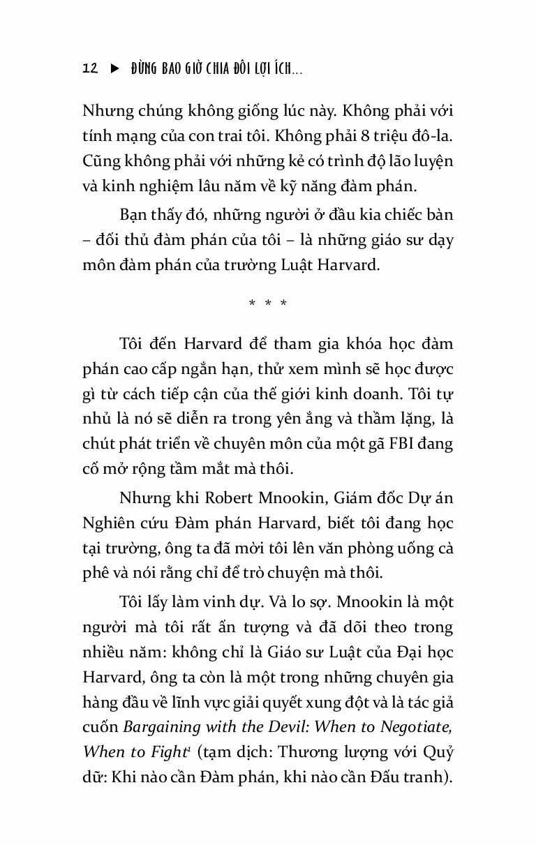 đừng bao giờ chia đôi lợi ích trong mọi cuộc đàm phán