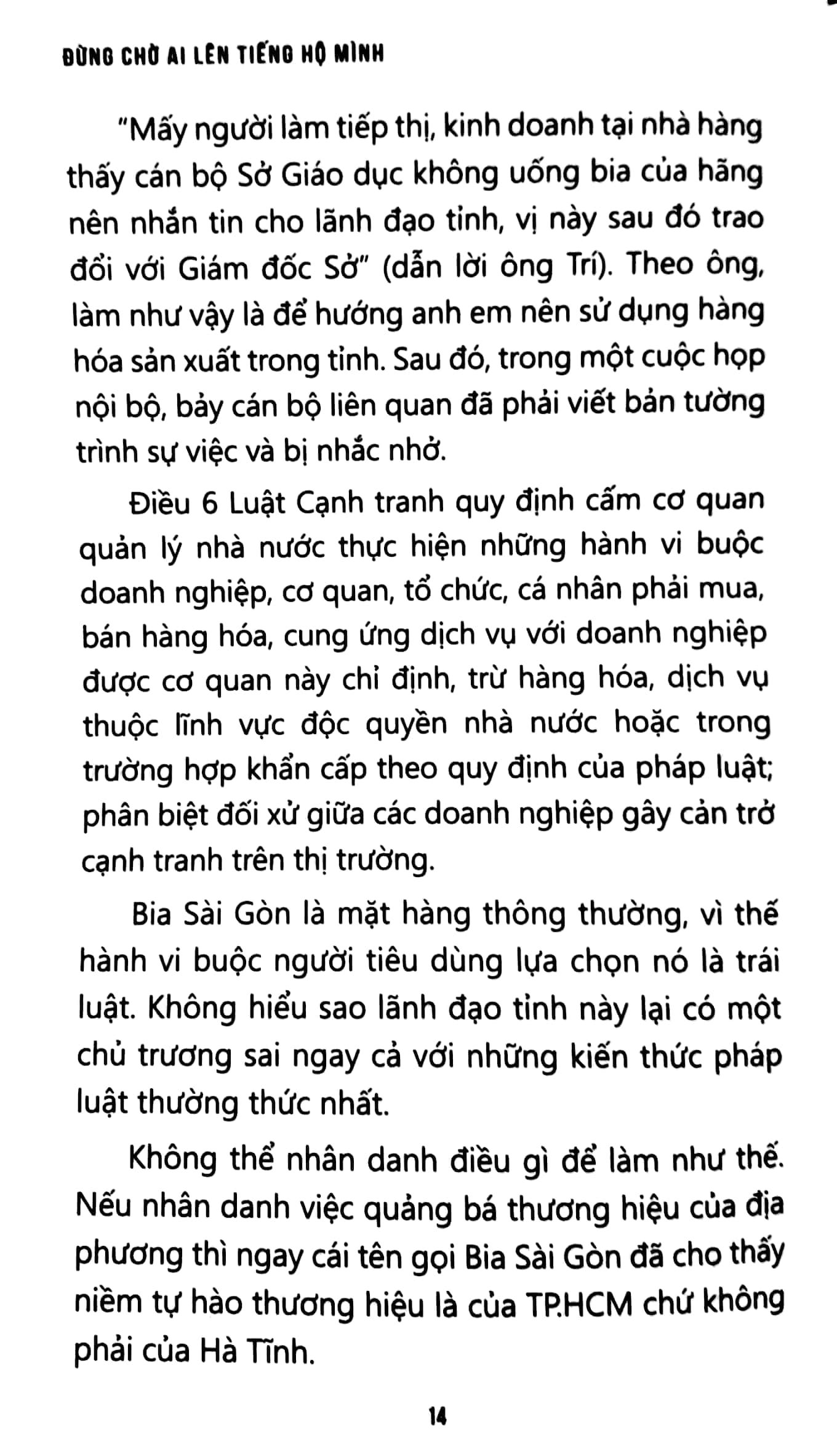 đừng chờ ai lên tiếng hộ mình