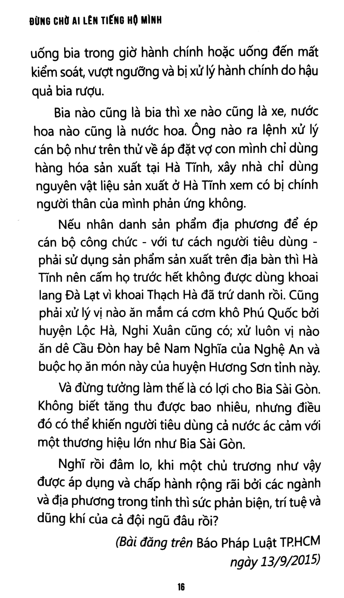 đừng chờ ai lên tiếng hộ mình