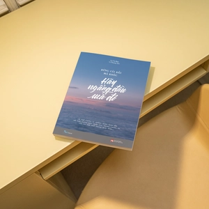 đừng cúi đầu mà khóc - hãy ngẩng đầu mà đi (tái bản 2023)