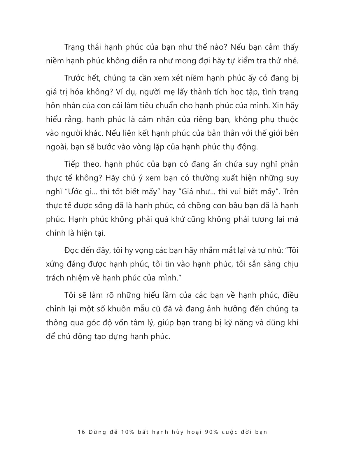 đừng để 10% bất hạnh hủy hoại 90% cuộc đời bạn