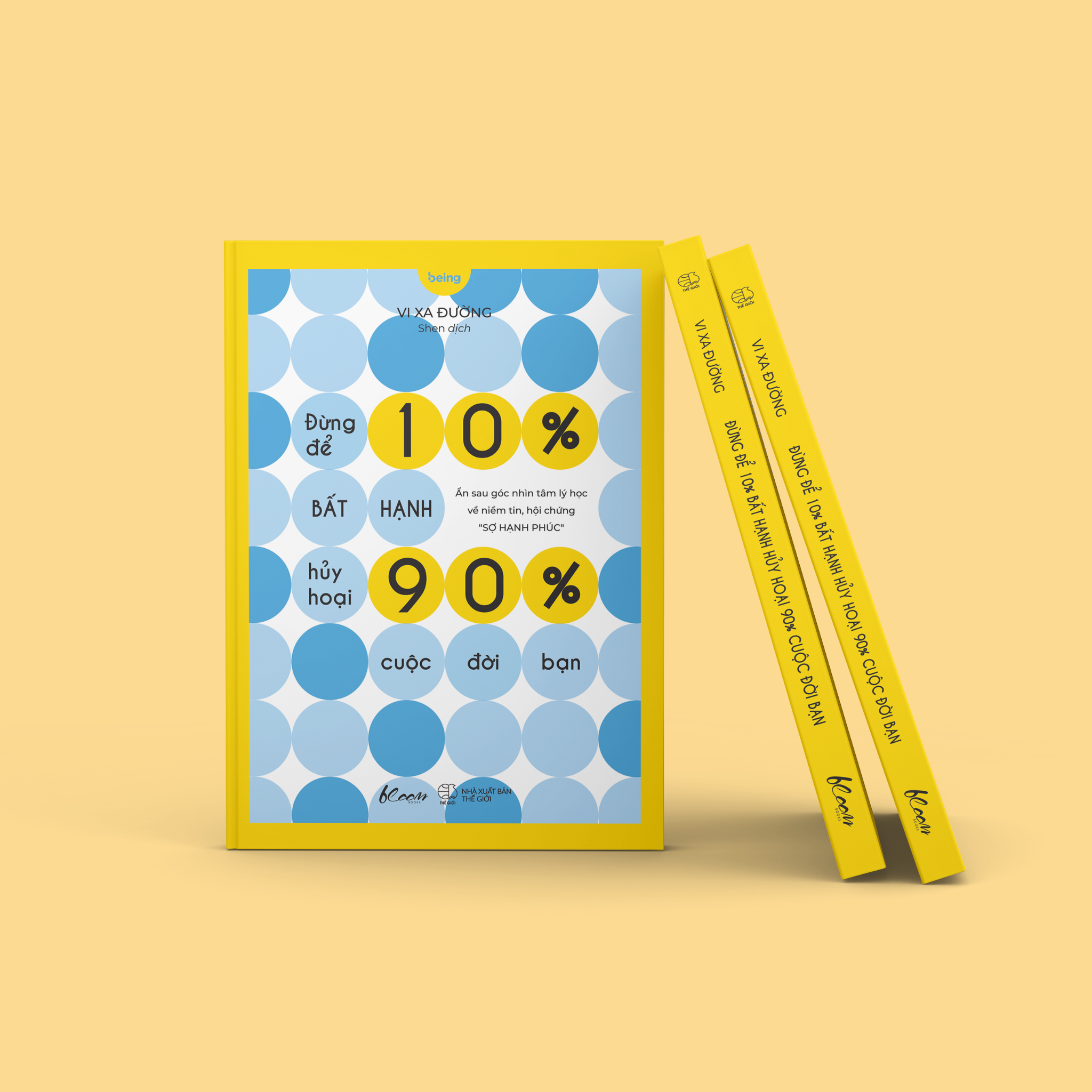 đừng để 10% bất hạnh hủy hoại 90% cuộc đời bạn