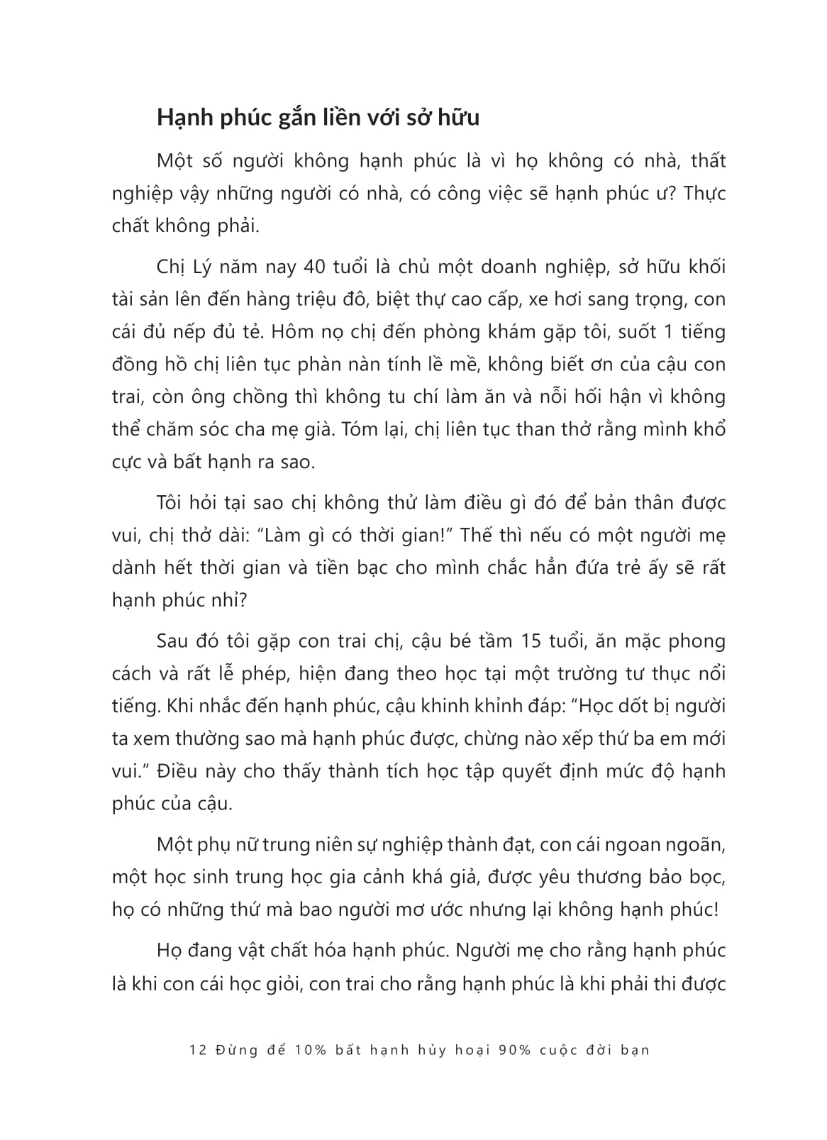 đừng để 10% bất hạnh hủy hoại 90% cuộc đời bạn