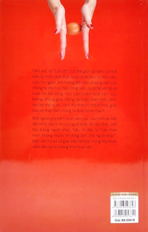 đừng để cảm xúc hủy hoại bạn - làm chủ cảm xúc, làm chủ cuộc đời