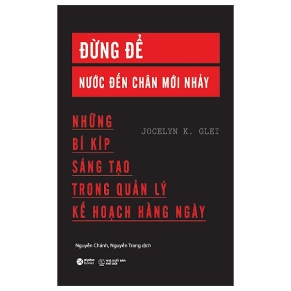 đừng để nước đến chân mới nhảy (tái bản 2023)