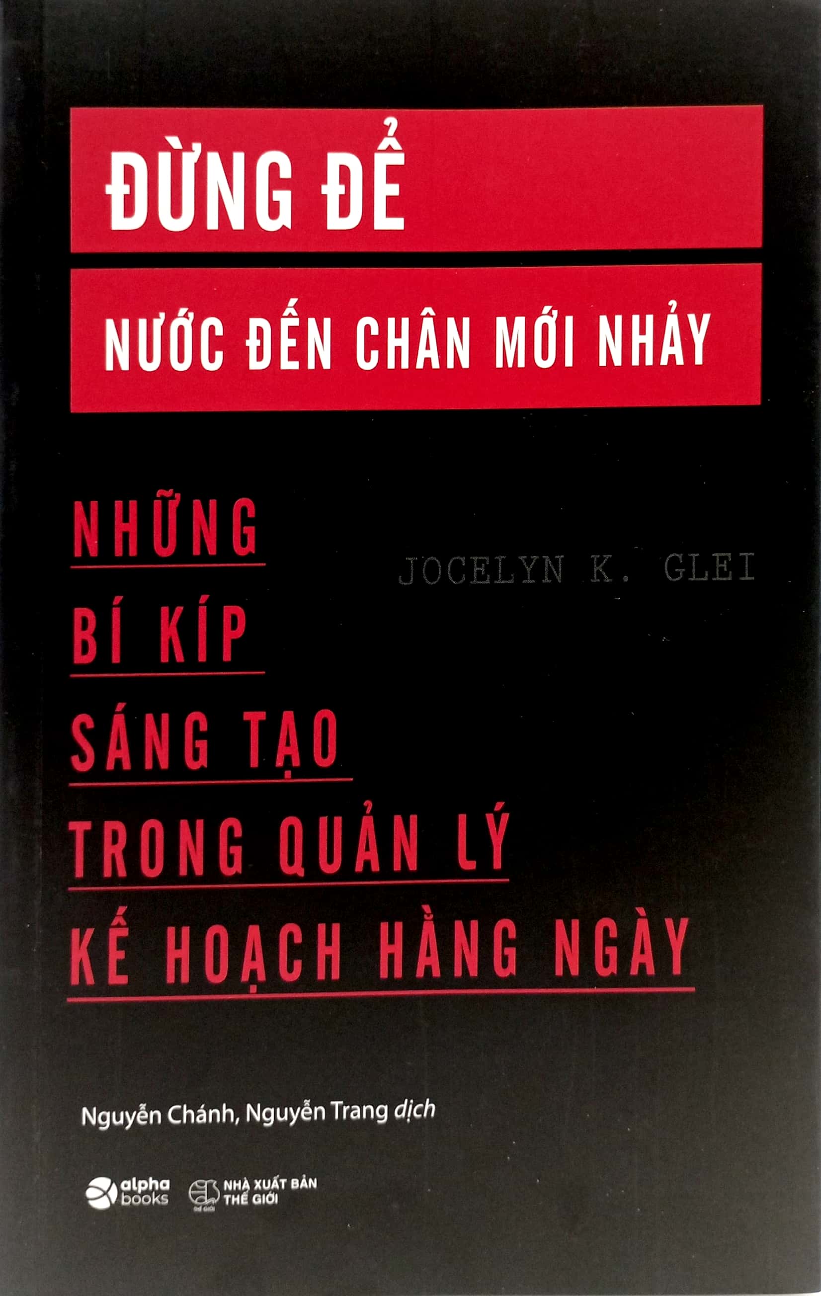 đừng để nước đến chân mới nhảy (tái bản 2023)