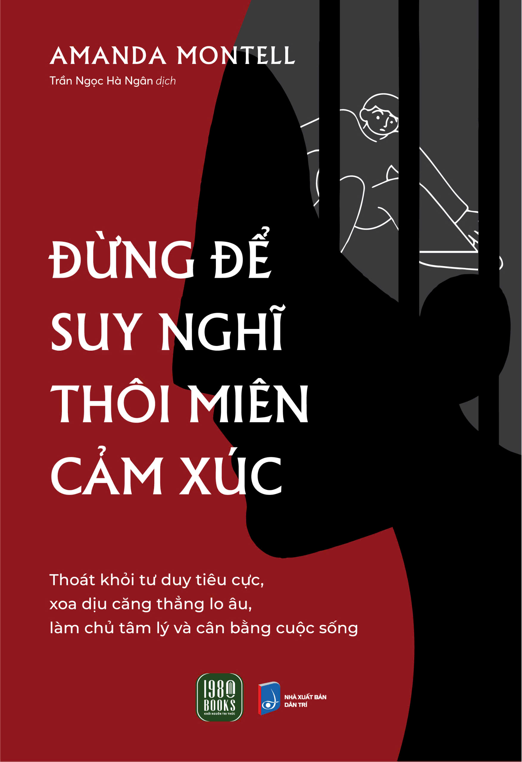 đừng để suy nghĩ thôi miên cảm xúc
