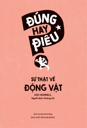 đúng hay điêu - sự thật về động vật