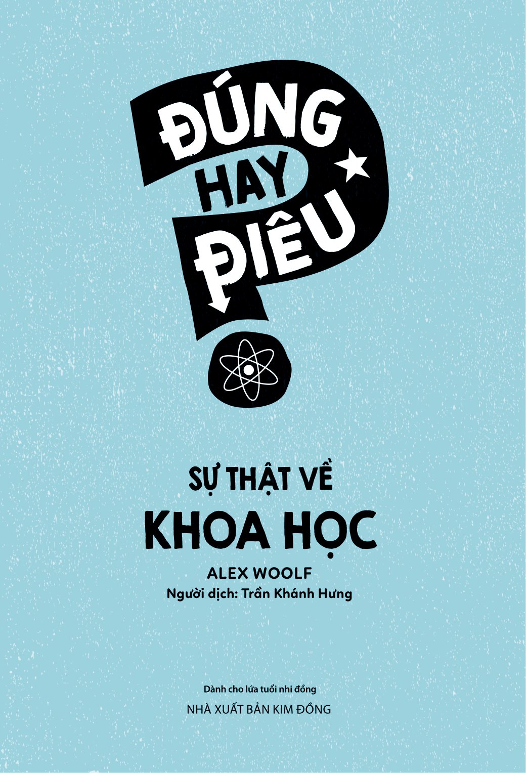 đúng hay điêu - sự thật về khoa học