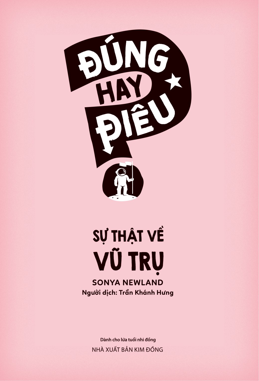 đúng hay điêu - sự thật về vũ trụ