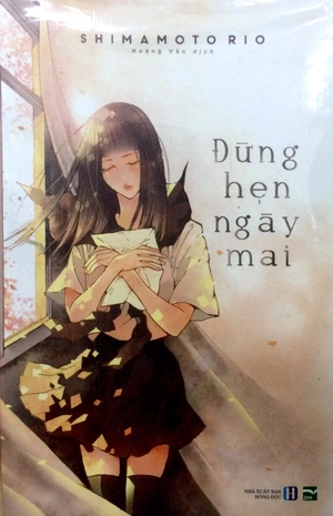 đừng hẹn ngày mai