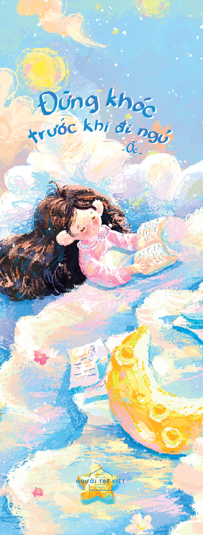 đừng khóc trước khi ngủ - bản đặc biệt - tặng kèm bookmark + sổ tay