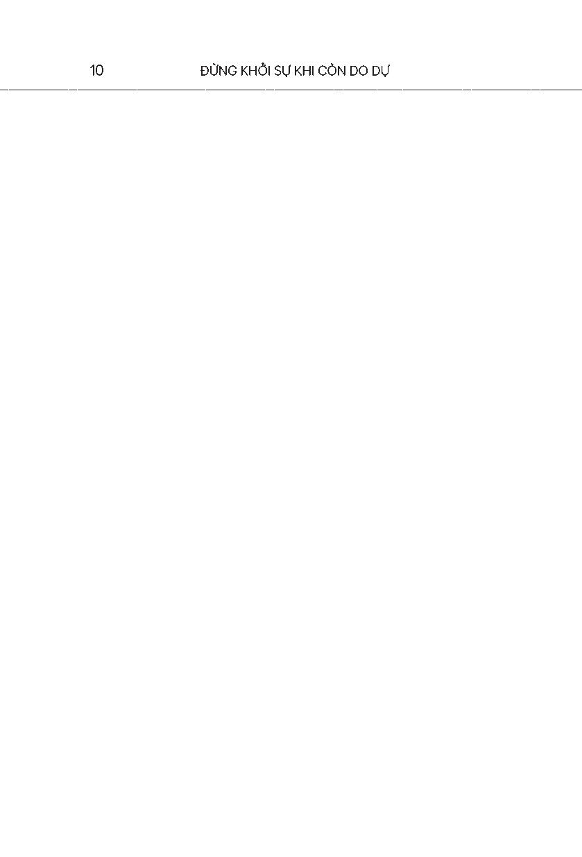 Đừng Khởi Sự Khi Còn Do Dự